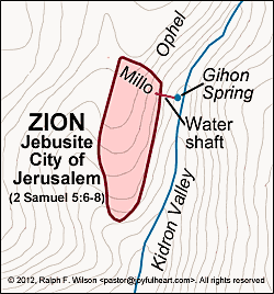 Map: Zion, Jebusite city of Jerusalem (2 Samuel 5:6-8).