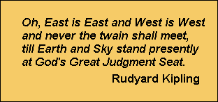 East is East quote of Kipling